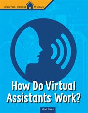 How do virtual assistants work? cover image