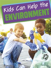 Kids can help the environment cover image