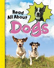 Read all about dogs cover image