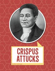 Crispus Attucks cover image
