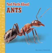 Fast facts about ants cover image