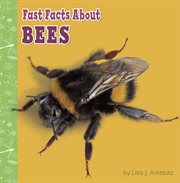 Fast facts about bees cover image