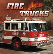 Fire Trucks : Wild About Wheels cover image
