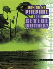 How do we prepare for severe weather? cover image