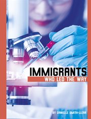 Immigrants who led the way cover image