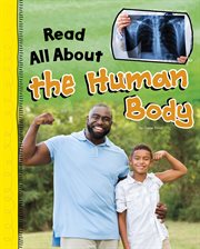 Read All About the Human Body : Read All About It cover image