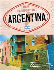 Your passport to Argentina cover image