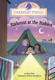 Stakeout at the Stables cover image