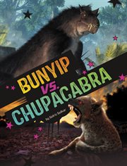 Bunyip vs. Chupacabra cover image