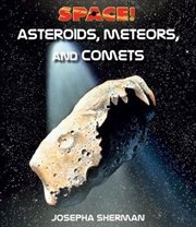 Asteroids, Meteors, and Comets cover image