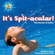 It's Spit-acular! cover image