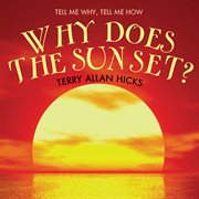 Why Does the Sun Set? cover image