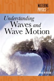 Understanding Waves and Wave Motion cover image