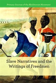 Slave narratives and the writings of freedmen cover image
