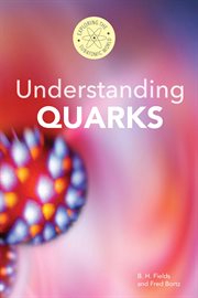 Understanding quarks cover image