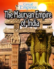 The Mauryan Empire of India cover image