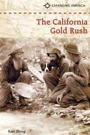 The California gold rush cover image