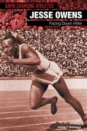 Jesse Owens : facing down Hitler cover image
