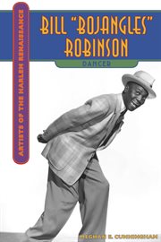 Bill "Bojangles" Robinson : dancer cover image