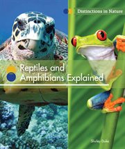 Reptiles and amphibians explained cover image