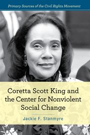 Coretta Scott King and the Center for Nonviolent Social Change cover image