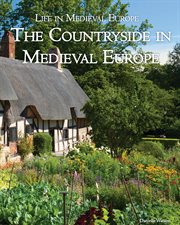 The countryside in medieval Europe cover image