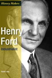 Henry Ford : industrialist cover image