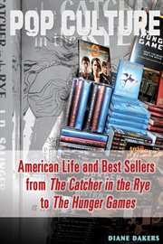 American life and best sellers from the catcher in the rye to The hunger games cover image