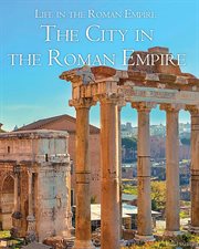 The city in the Roman Empire cover image