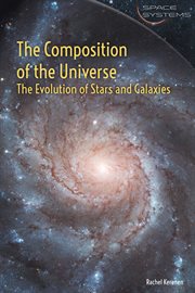 The composition of the universe : the evolution of stars and galaxies cover image