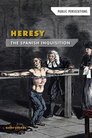 Heresy : the Spanish Inquisition cover image