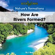 How are rivers formed? cover image
