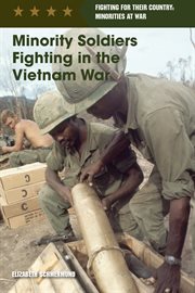 Minority soldiers fighting in the Vietnam War cover image