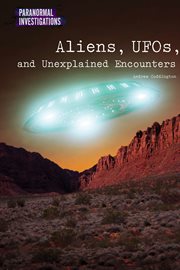 Aliens, UFOs, and unexplained encounters cover image