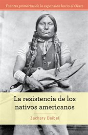 La resistencia de los nativos americanos cover image