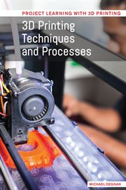 3D printing techniques and processes cover image