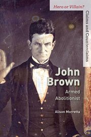 John Brown : armed abolitionist cover image