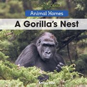 A gorilla's nest cover image