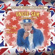 Uncle Sam : an American icon cover image