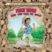 Juan Bobo and the bag of gold cover image