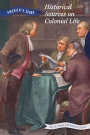Historical sources on colonial life cover image