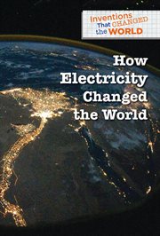 How Electricity Changed the World cover image