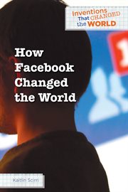 How Facebook changed the world cover image