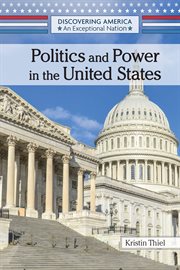 Politics and power in the United States cover image
