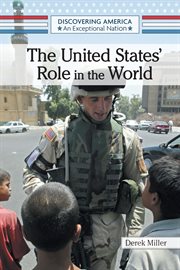 Discovering America : the United States' role in the world cover image
