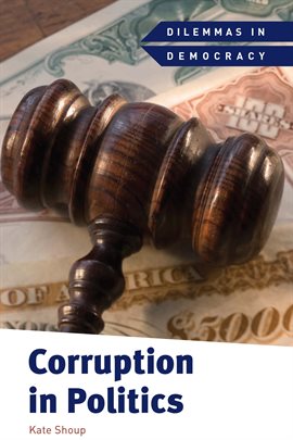 Cover image for Corruption in Politics