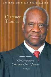 Clarence thomas. Conservative Supreme Court Justice cover image