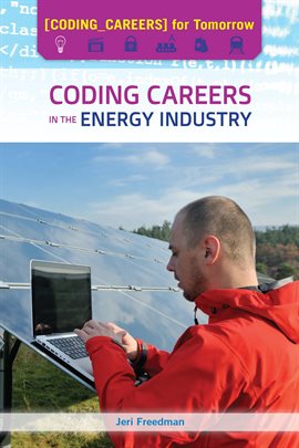 Image de couverture de Coding Careers in the Energy Industry
