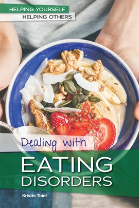 Cover image for Dealing with Eating Disorders