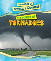 The science of tornadoes cover image
